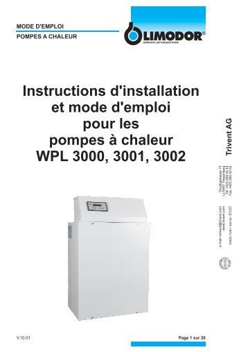 Instructions d'installation et mode d'emploi pour les ... - Trivent AG