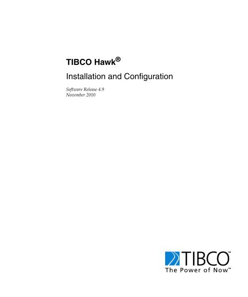 TIBCO Hawk Installation and Configuration - TIBCO Product ...