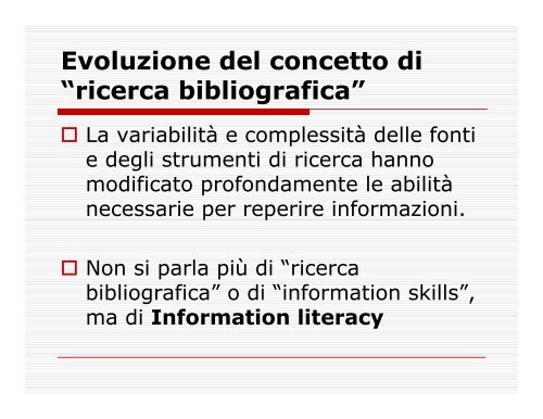 IORI Rita. Information Literacy. - Biblioteca Medica