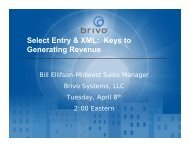 Select Entry & XML: Keys to Generating Revenue - Brivo Systems