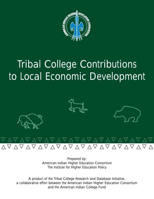 Tribal College Contributions to Local Economic Development