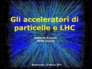 Gli acceleratori di particelle e LHC - Masterclass 2011 - Infn