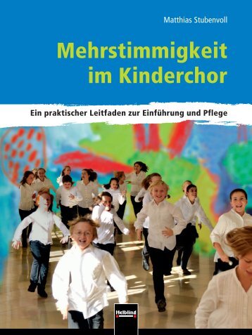 Mehrstimmigkeit im Kinderchor - Helbling Verlag