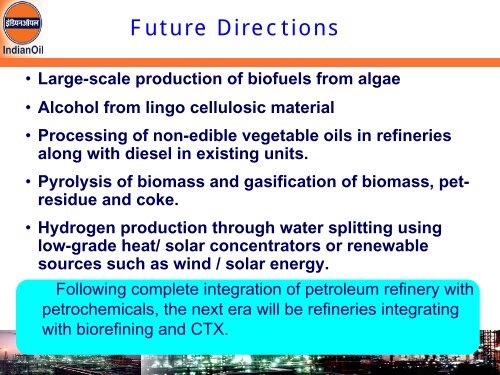 Indian Refining Scenario and Global Perspective - petrofed ...