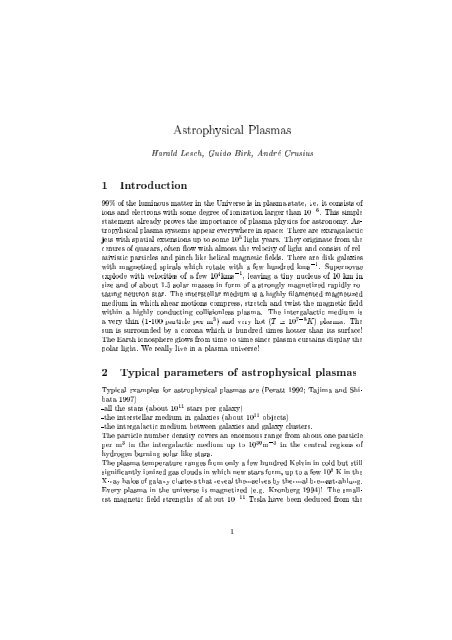 Astrophysical Plasmas Harald Lesch Guido Birk Andra C E Crusius 1 Astrophysical Plasmas Harald Lesch Guido Birk Andra C E Crusius 1