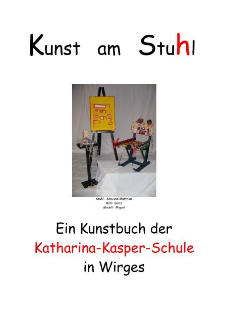 Kunst am Stuhl - Katharina-Kasper-Schule