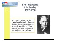 Bindungstheorie John Bowlby 1907 -1990