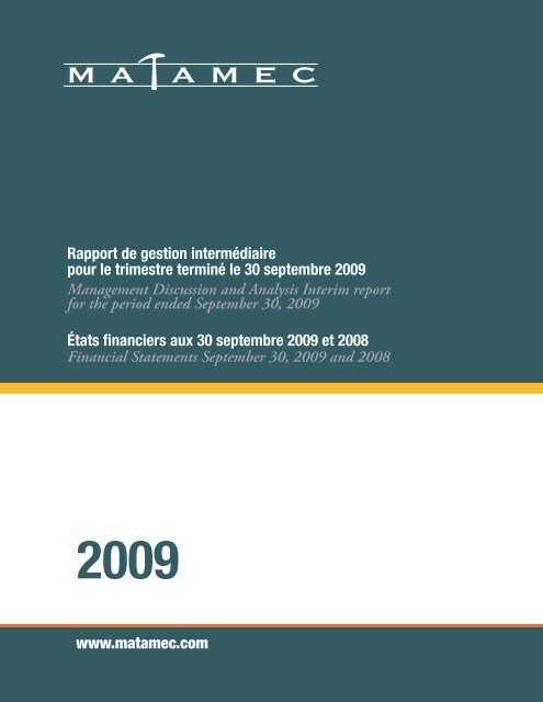 2009 - Matamec Explorations, Inc.