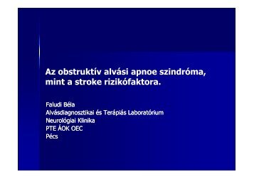 Az obstruktív alvási apnoe szindróma, mint a stroke rizikófaktora