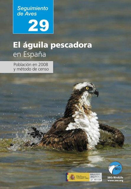 El Ã¡guila pescadora en EspaÃ±a - SEO/BirdLife