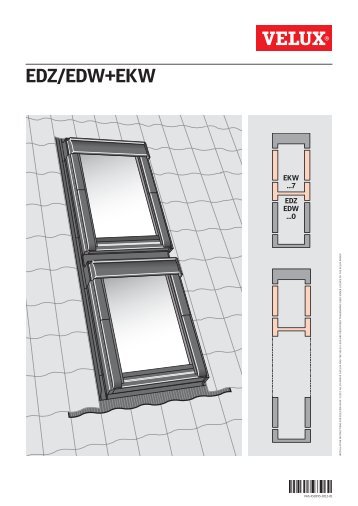 EDZ/EDW+EKW - Velux