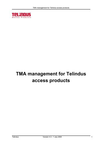 TMA management for Telindus access products - Route 66 ...
