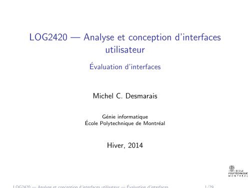 LOG2420 â Analyse et conception d'interfaces utilisateur ... - Cours