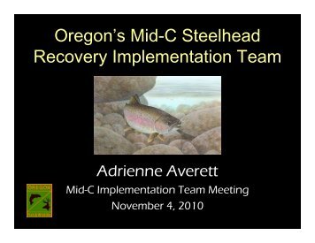 Oregon's Mid-C Steelhead Recovery Implementation Team