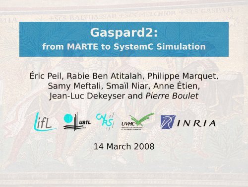 Gaspard2: - from MARTE to SystemC Simulation - LIFL