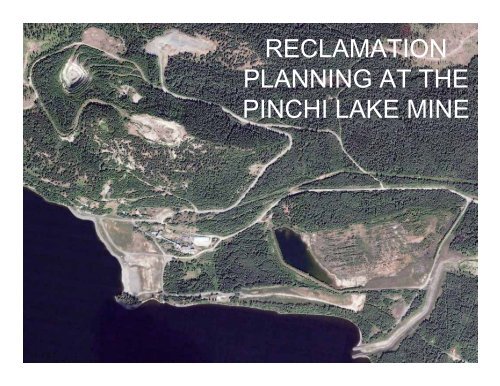 RECLAMATION PLANNING AT THE PLANNING AT ... - Minerals North