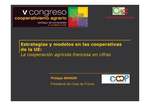 La cooperación agricola francesa en cifras - Cooperativas Agro ...