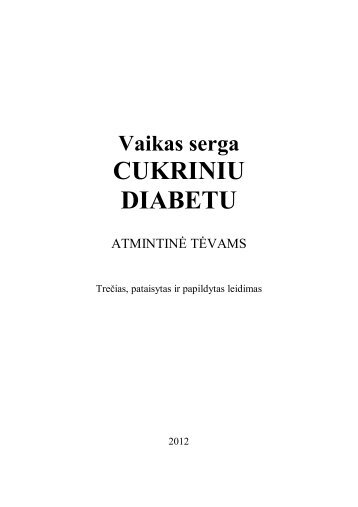 Vaikas serga CUKRINIU DIABETU - Lietuvos diabeto asociacija
