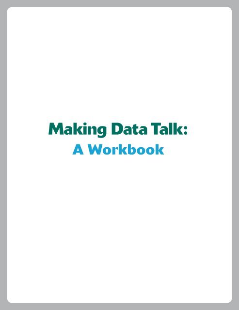 Making Data Talk: A Workbook - National Cancer Institute