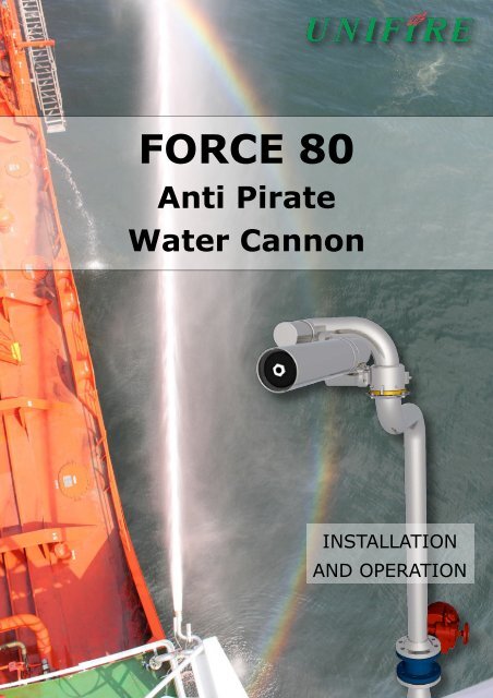 Unifire Force 80 APWCS Installation Manual.pdf - PirateSafe.com