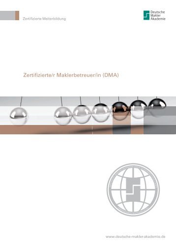 Zertifizierte/r Maklerbetreuer/in (DMA) - Deutsche Makler Akademie