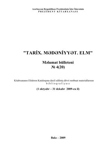 "TARÄ°X. MÆDÆNÄ°YYÆT. ELM" - Prezident KitabxanasÄ±