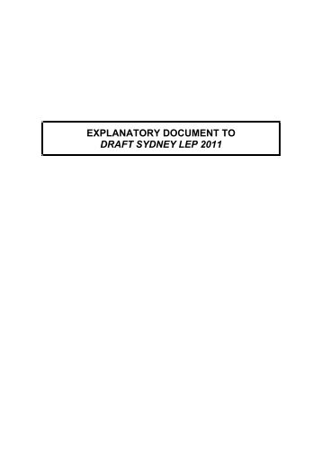 draft sydney lep 2011 explanatory document - City of Sydney