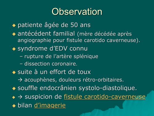 Complications neurovasculaires du syndrome d'Ehlers Danlos type ...