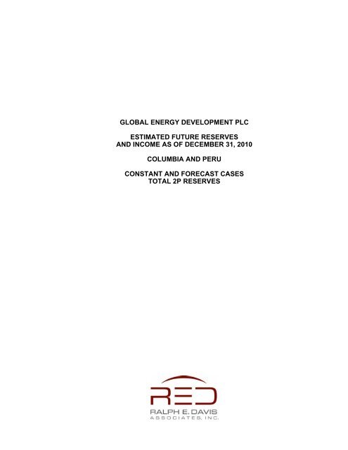 global energy development plc estimated future reserves and ...
