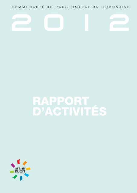 RAPPORT D'ACTIVITÃS - le Grand Dijon