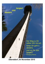 Oberstdorf, im November 2010 bergauf und Abwärts Der Weg zu Dir ...