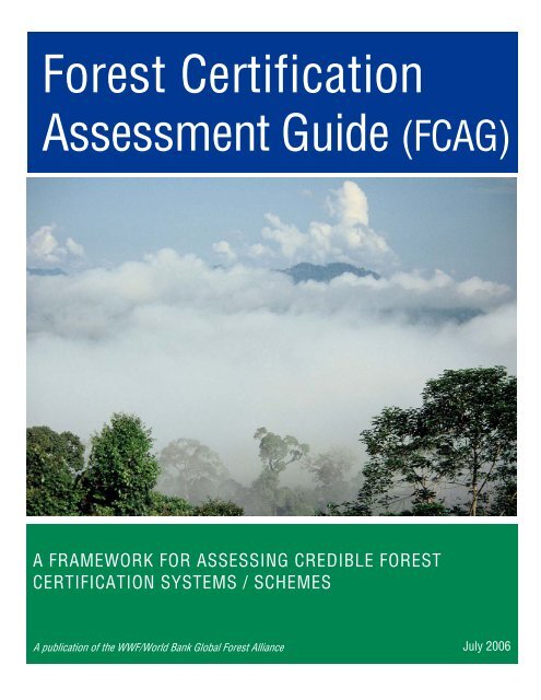 WWF/World Bank Forest Certification Assessment Guide