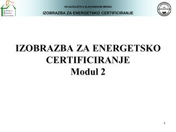 IZOBRAZBA ZA ENERGETSKO CERTIFICIRANJE Modul 2 - VUSB