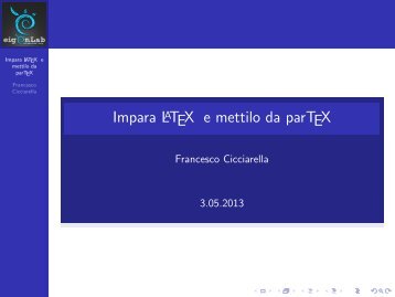 Impara LaTeX e mettilo da parTeX - eigenLab