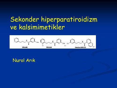 Sekonder hiperparatiroidizm ve kalsimimetikler