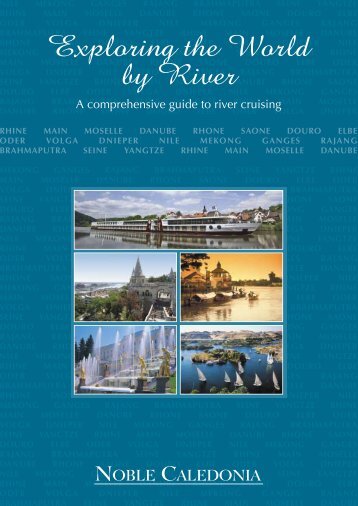 Exploring the World by River - Cruising.com.au