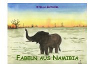 stella guthörl fabeln aus namibia - Wildland Weltweit