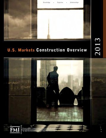 FMI's 2013 Construction Forecast - Associated Builders and ...