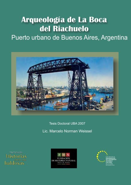 arqueología de la boca del riachuelo puerto urbano de buenos aires ...