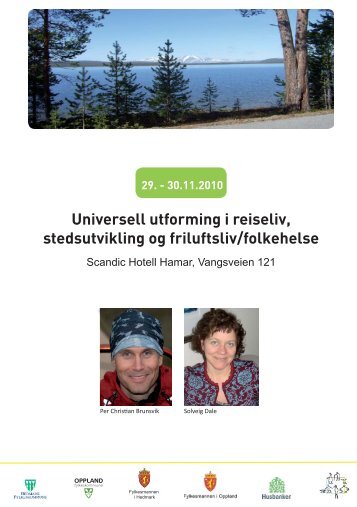 Universell utforming i reiseliv, stedsutvikling og friluftsliv/folkehelse