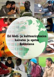 Eri kieli- ja kulttuuriryhmien kasvatus ja opetus Kokkolassa (pdf)