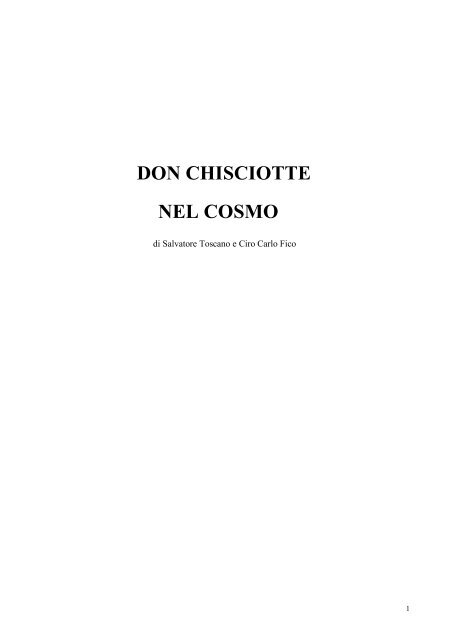 Don Chisciotte nel cosmo, una piÃ¨ce teatrale di ... - Il primo amore