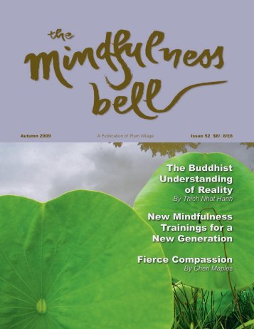 View full issue in PDF - The Mindfulness Bell
