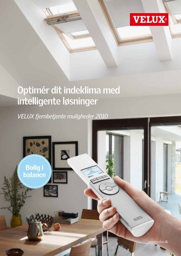 OptimÃ©r dit indeklima med intelligente lÃ¸sninger - Velux