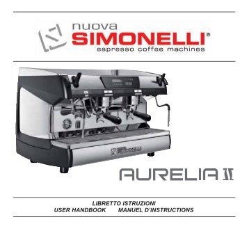 libretto istruzioni user handbook manuel d ... - Nuova Simonelli