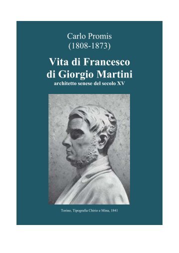 PROMIS Vita di Francesco di Giorgioo Martini 1841.pdf