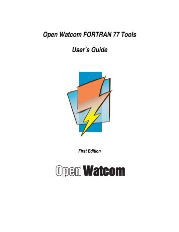Open Watcom FORTRAN 77 Tools User's Guide