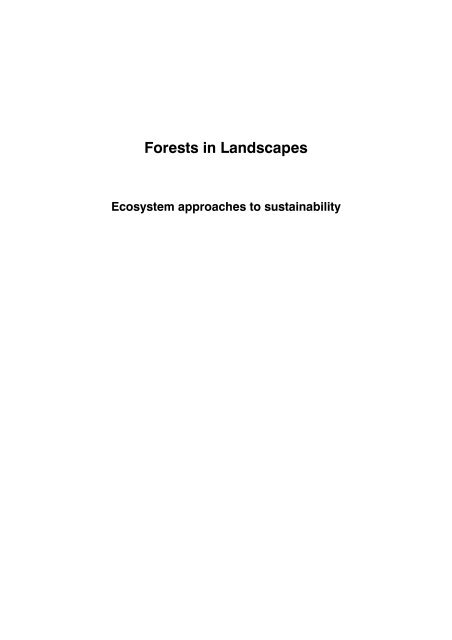 Forests in Landscapes (2005) - PROFOR