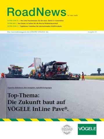 Top-Thema: Die Zukunft baut auf VÖGELE InLine Pave®.