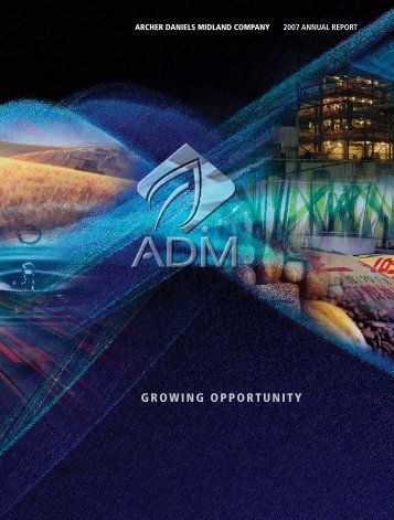 2007 Annual Report - ADM